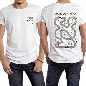 Tired Dads Club 2-zijdig T-shirt, Play Cars On Dad's Back Mat Road Car Race Track-shirt, schattig vermoeide Dads Club-T-shirt, Vaderdagcadeau
