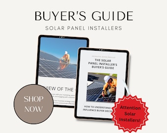 Who Buys Solar Panels Marketing Guide, How to Sell to Target Customer, Target Market, Ideal Customer, Consumer Buyer Persona Guide