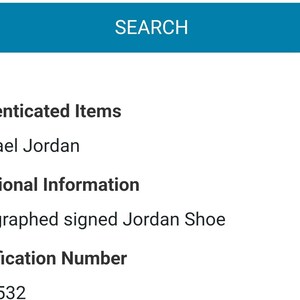 May include: A white text on a black background listing the details of an authenticated Michael Jordan autographed shoe. The text includes "Authenticated Items", "Michael Jordan", "Additional Information", "Autographed signed Jordan Shoe", "Certification Number", and "2360532".