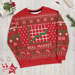 Pull de Noël “All I Want for Christmas Is a Bull Market” – Cadeau humour finance pour trader, investisseur, banquier