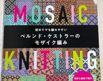 Japanese Mosaic Knitting Book – Bernd Kestler's Easy Colorwork