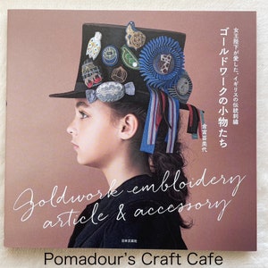 Gold Work Embroidery Items and Accessories - Japanese Craft Book