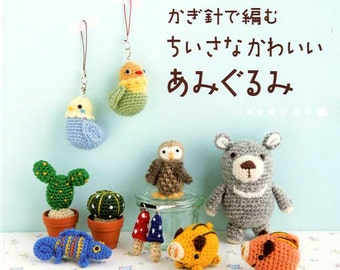 Small Amigurumi Mascots - Japanese Craft Book