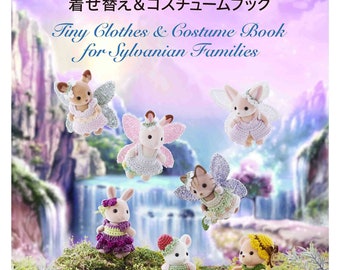 The Clothes and Costume Book for Sylvanian Families or Calico Critters - Japanese Craft Book