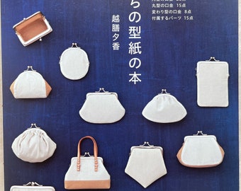 Metal Framed Purses, Pouches and Bags Pattern Book - Japanese Craft Book