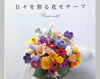 Yukiko Kuro Beautiful Flower Crochet - Japanese Craft Pattern Book