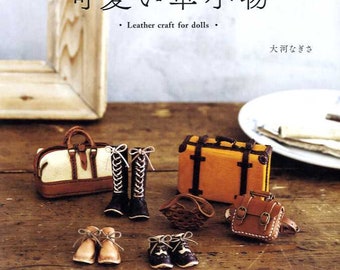 Leather Craft for Dolls - Japanese Craft Book