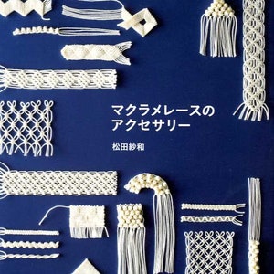 Macrame Accessories - Japanese Craft Book