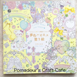 Colors Make You Happy Dream Happiness Coloring Book - Japanese Coloring Book