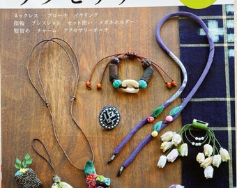 Accessories Made with  Favorite Fabrics - Japanese Craft Book