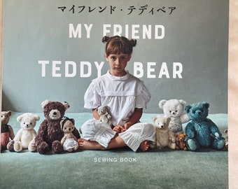 MY Friend TEDDY BEARS - Japanese Craft Book