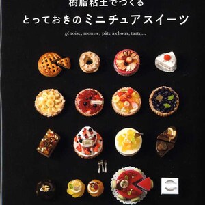 My Special Miniature Clay Sweets - Japanese Craft Book