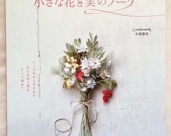 Bouquets célestes de petites fleurs et de graines au crochet et à la broderie Luna - Livre de modèles d'artisanat japonais