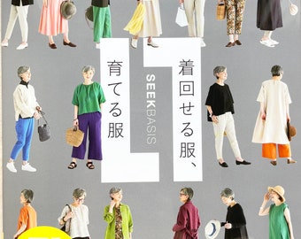 Seek Basis Clothes that can be worn around and nurtured - Japanese Craft Book
