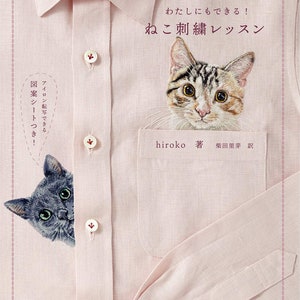 Realistic Cats Embroidery Designs by Hiroko - Japanese Craft Book