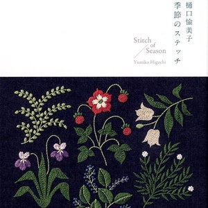 YUMIKO Higuchi Stitch of Season - Japanese Craft Book