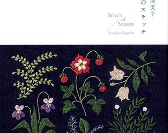 YUMIKO Higuchi Stitch of Season - Livre d'artisanat japonais