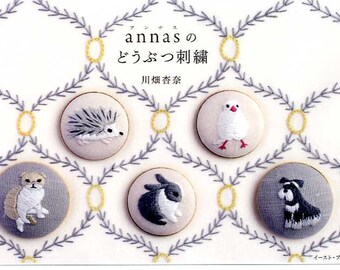 Motifs de broderie animaux mignons d'Anna - livre d'artisanat japonais