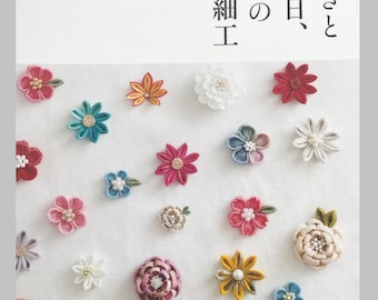Kawaii Traditional JAPANESE TSUMAMI Fabric Flowers - Japanese Craft Book MM