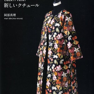 Liberty Print New Couture Clothes - Japanese Craft Book