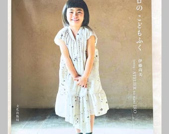 ATELIER to Nani Iro's Clothes for Kids - Japanese Dress Making Book