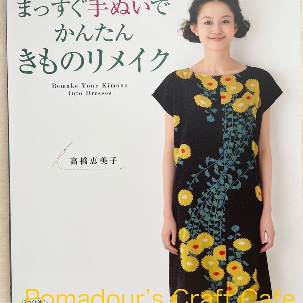 Transformez votre kimono en robes - Livre d'artisanat japonais