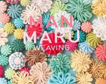 Man Maru Circle Weaving - Japanese Craft Book