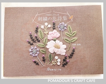 Tres Jolie's Floral Embroidery - Japanese Craft Book