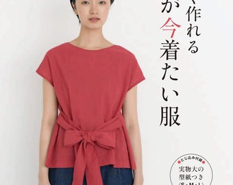 I want to wear now easy to make clothes - Japanese Craft Pattern Book