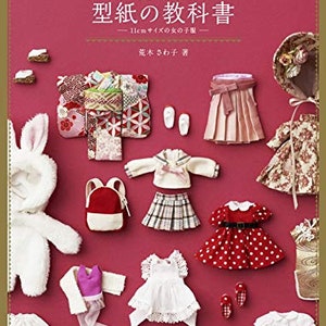 Doll Sewing Book 11cm Girl Doll Obitsu Body Outfit - Japanese Craft Book