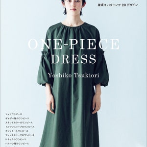 Yoshiko Tsukiori's One Piece Dresses - Japanese Craft Book