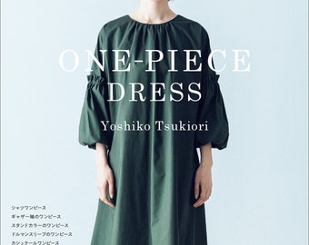 Yoshiko Tsukiori's One Piece Dresses - Japanese Craft Book