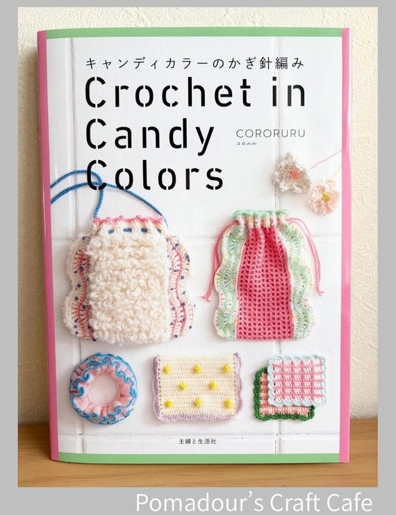 Candy-colored Crochet - Japanese Craft Book - Etsy