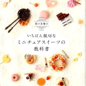 Textbook for Making Miniature Polymer Clay Sweets - Japanese Craft Book