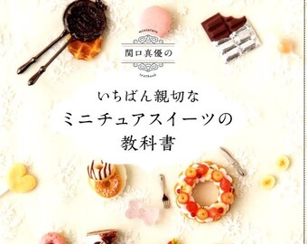 Textbook for Making Miniature Polymer Clay Sweets - Japanese Craft Book