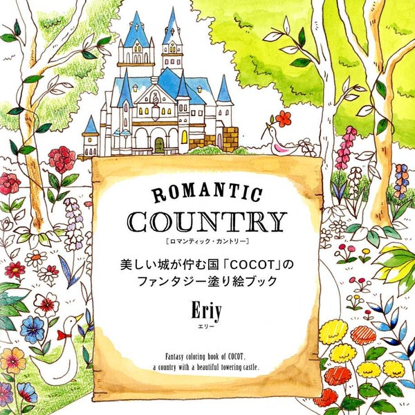 Eriy's Romantic Country Malbuch - Japanisches Malbuch (EP)