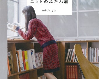 Michiyo's My Favorite Knit and Crochet Wardrobe Forever - Japanese Craft Book MM