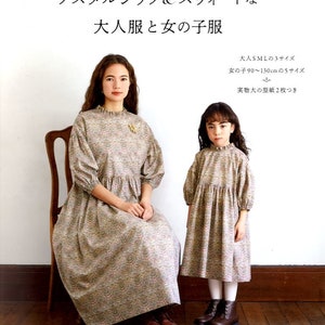 Nostalgic and Sweet Clothes for Mom and Girl -  Japanese Pattern Book