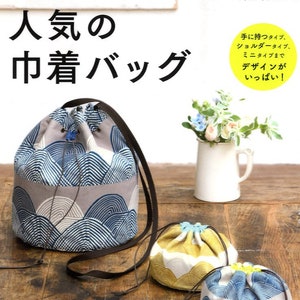 Ich liebe es, meine eigenen Kordelzugbeutel herzustellen - Japanisches Handwerksbuch