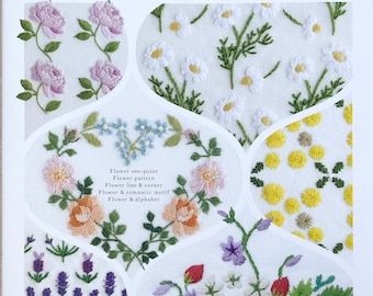 The Comprehensive Collection of Beautiful Flower Embroidery - Japanese Craft Book