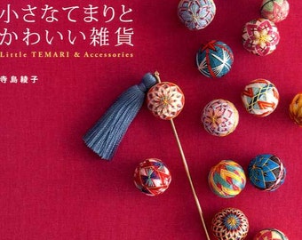 Little Temari Balls and Accessories - Japanese Craft Book MM