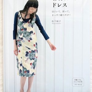 Remake Your Kimono into Dresses without Pattern Papers - Japanese Craft Book