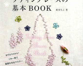 Tatting Lace Basic Book -  Japanese Craft Book