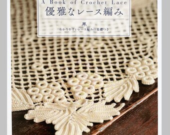 A Book of Crochet Lace - Japanese Craft Book