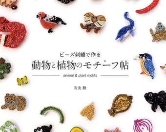 Beaded Animals and Plants Motifs -  Japanese Craft Bead Book