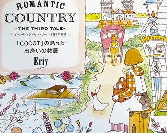 Eriy's Romantic Country Coloring Book Third Tale - Japanese Coloring Book