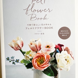 FELT Flower Book - Japanese Craft Book