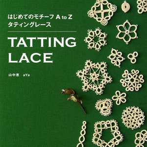 Tatting Lace A to Z - Japanese Craft Book