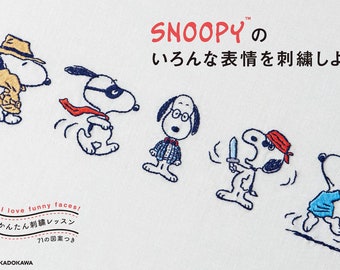 Snoopy, Peanuts and Friends with a Variety of Facial Expression Embroidery - Japanese Craft Book