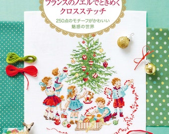 LA Magie De Noel CROSS STITCH Christmas Designs 250 by Veronique Enginger - Version japonaise - livre d'artisanat japonais
